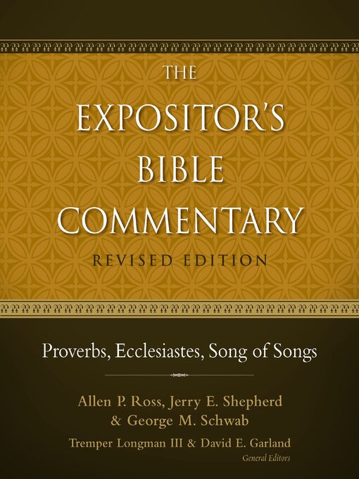 Title details for Proverbs, Ecclesiastes, Song of Songs by Allen P. Ross - Available
